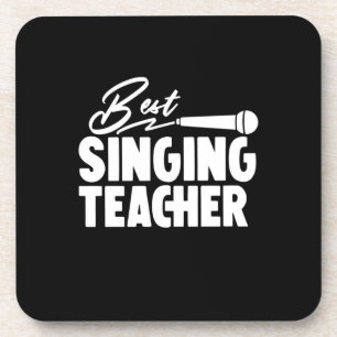 Gifts Teacher   Best Singing Teacher Coaster