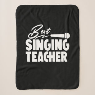Gifts Teacher Best Singing Teacher Sherpa Blanket