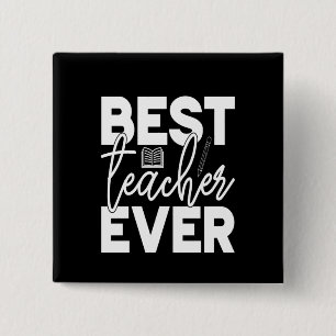 Gifts Teacher Best Teacher Ever 15 Cm Square Badge