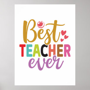 Gifts Teacher   Best Teacher Ever Poster
