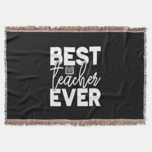Gifts Teacher Best Teacher Ever Throw Blanket