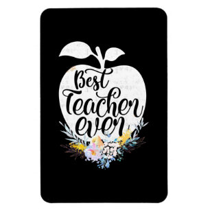 Gifts Teacher Best Teacher Flower Ever Magnet