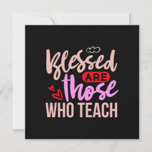 Gifts Teacher   Blessed Are Those Who Teach Holiday Card