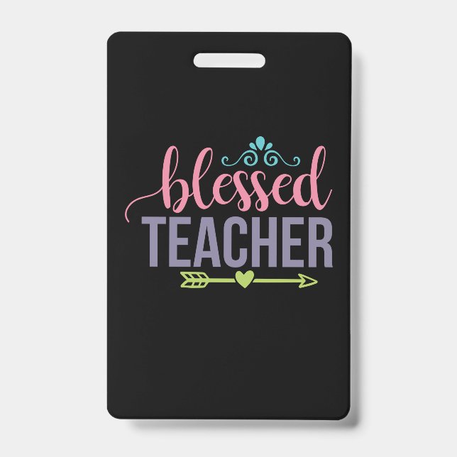 Gifts Teacher | Blessed Teacher ID Badge (Front)