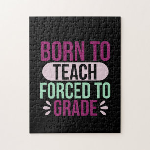 Gifts Teacher Born To Teach Jigsaw Puzzle