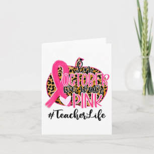 Gifts Teacher Breast Cancer Awareness In October W Card