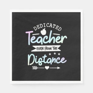 Gifts Teacher   Dedicated Teacher Distance Napkin