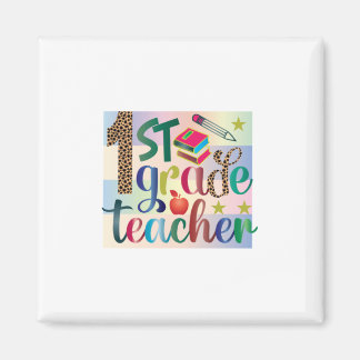 Gifts Teacher | First Grade Teacher Magnet