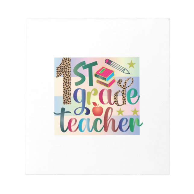 Gifts Teacher | First Grade Teacher Notepad (Front)