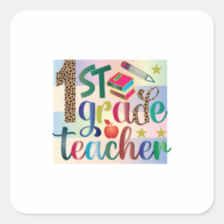 Gifts Teacher | First Grade Teacher Square Sticker