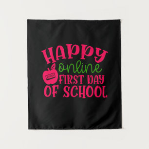 Gifts Teacher Happy Online First Day Of School Tapestry