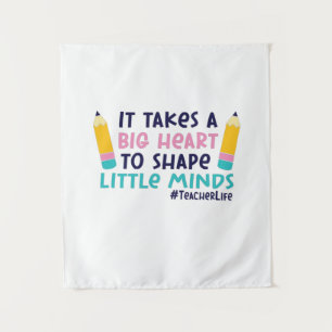 Gifts Teacher It Takes A Big Heart Tapestry