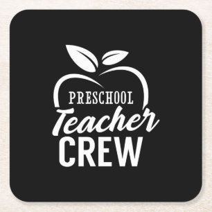 Gifts Teacher   Preschool Teacher Crew Square Paper Coaster