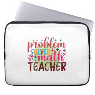 Gifts Teacher Problem Solver Math Teacher Laptop Sleeve