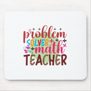 Gifts Teacher Problem Solver Math Teacher Mouse Mat