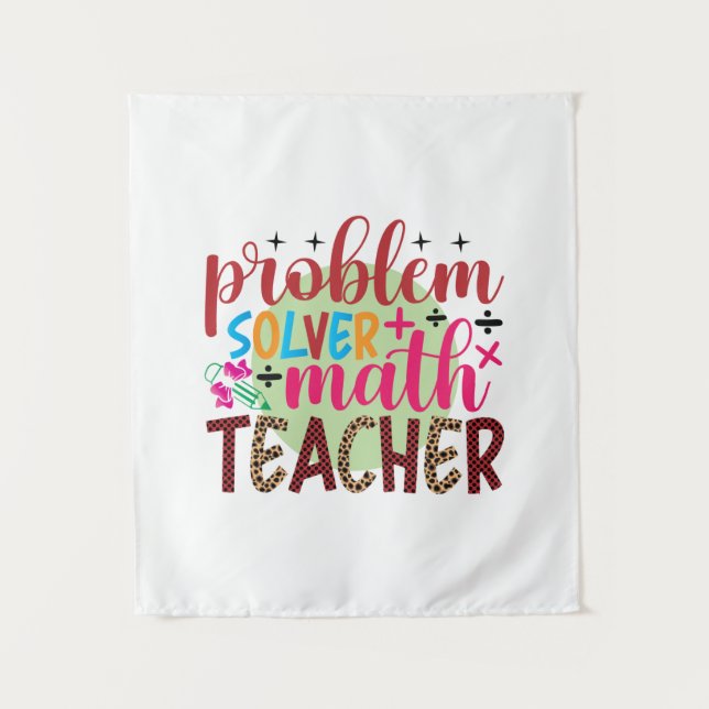 Gifts Teacher | Problem Solver Math Teacher Tapestry (Front)