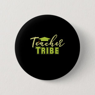 Gifts Teacher Teacher Tribe 6 Cm Round Badge