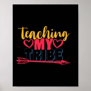 Gifts Teacher   Teaching My Tribe Poster