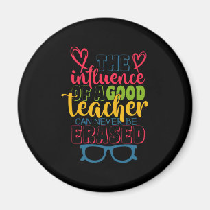 Gifts Teacher   The Influence Of A Good Teacher Magnet