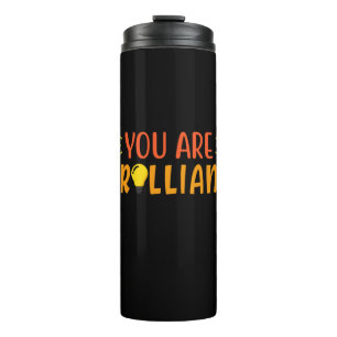 Gifts Teacher   You Are Brilliant Thermal Tumbler