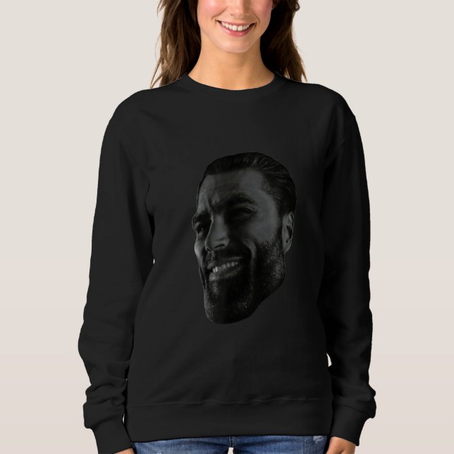 Gigachad Average Sigma Male Grindset Meme 20 Sweatshirt (Front)