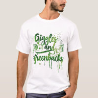Giggles and Greenbacks