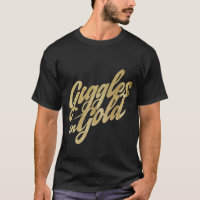 Giggles in Gold
