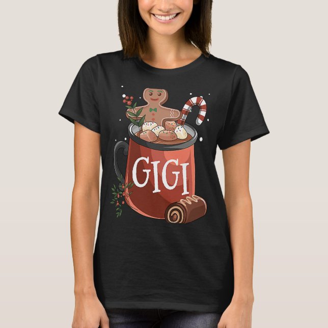 Gigi Cocoa Mug Gingerbread Cookie Xmas Christmas H T-Shirt (Front)
