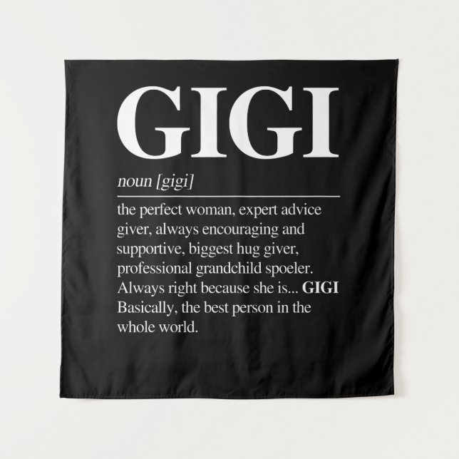 Gigi Definition Grandma Mother Day Gifts Women Tapestry (Front)