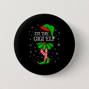 Gigi Elf Christmas Matching Family Women Girls Elf 6 Cm Round Badge