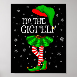 Gigi Elf Christmas Matching Family Women Girls Elf Poster