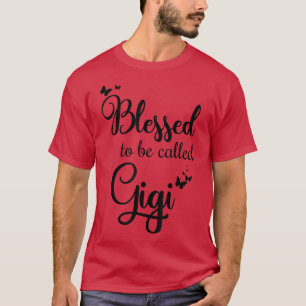 Gigi For Grandma Gigi Gifts, Gigi Mother's Day - T-Shirt