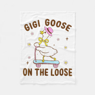 Gigi Goose On The Loose Funny Birthday Matching Fa Fleece Blanket