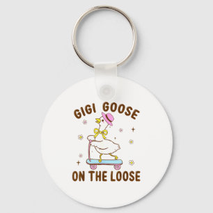 Gigi Goose On The Loose Funny Birthday Matching Fa Key Ring