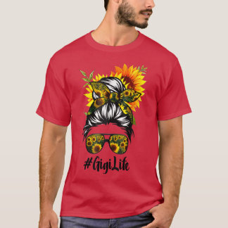 Gigi Life Messy Hair Bun Sunflower Women Mothers D T-Shirt