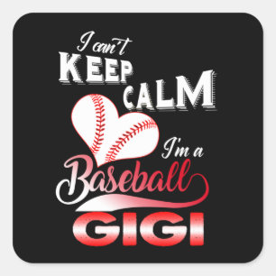Gigi Lover I Can't Keep Calm I'm Basketball Gigi Square Sticker