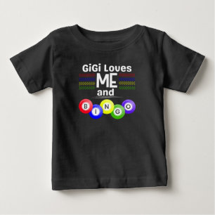 GiGi Loves ME and Bingo Baby T-Shirt