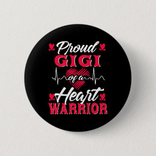 Gigi Of A Heart Warrior Chd Awareness 6 Cm Round Badge