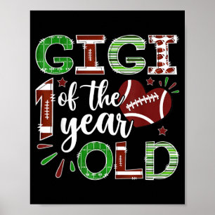 Gigi Of The 1 Year Old Football First Birthday Boy Poster
