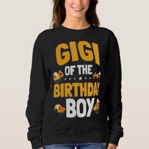 Gigi Of The Birthday Boy Construction Worker Bday Sweatshirt