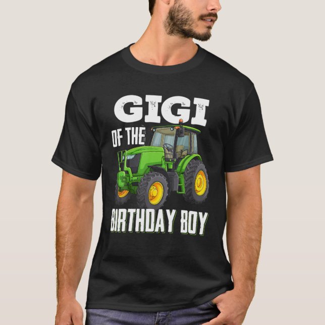 Gigi Of The Birthday Boy Family Tractors Farm Truc T-Shirt (Front)