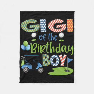 Gigi Of The Birthday Boy Golf Lover Family Matchin Fleece Blanket