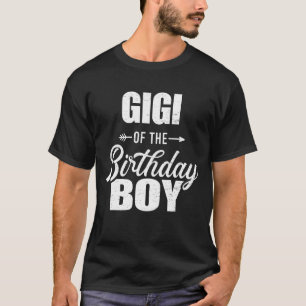 Gigi Of The Birthday Boy Matching Family T-Shirt