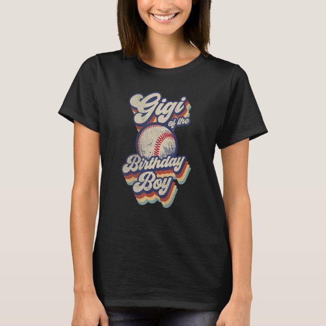 Gigi of The Birthday Boy Shirt Baseball Grandma Vi (Front)