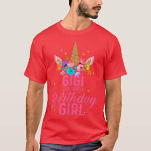 Gigi Of The Birthday Girl Unicorn Girl Party T-Shirt