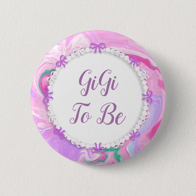Gigi To Be Baby Shower Pink & Purple    6 Cm Round Badge (Front)