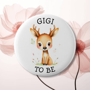 GiGi to be   Woodland Themed Baby Shower  Button