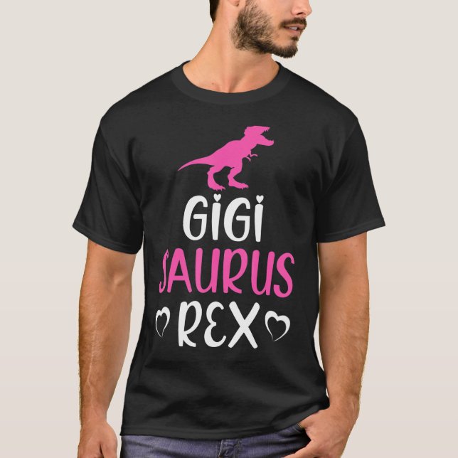 Gigisaurus Rex Dinosaur  Gigi Saurus Family Matchi T-Shirt (Front)