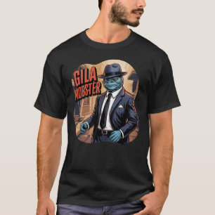 Gila Mobster Illustration – Gila Monster Funny T-Shirt