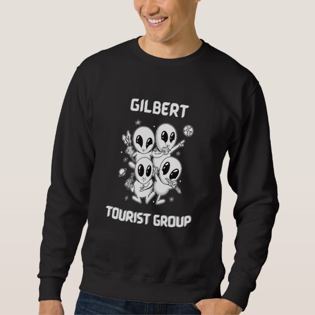 Gilbert Native Pride Alien Funny State Tourist Spa Sweatshirt (Front)